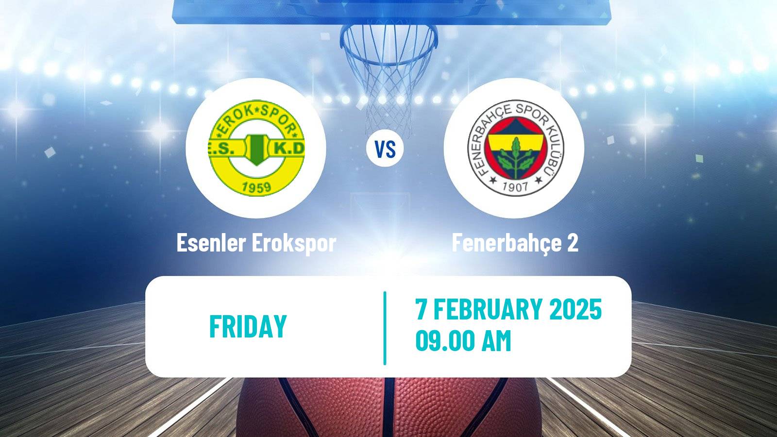 Basketball Turkish TBL Esenler Erokspor - Fenerbahçe 2