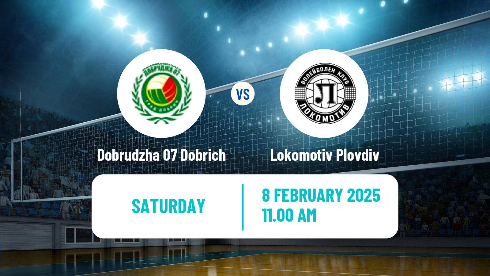 Volleyball Bulgarian SuperLiga Volleyball Dobrudzha 07 Dobrich - Lokomotiv Plovdiv