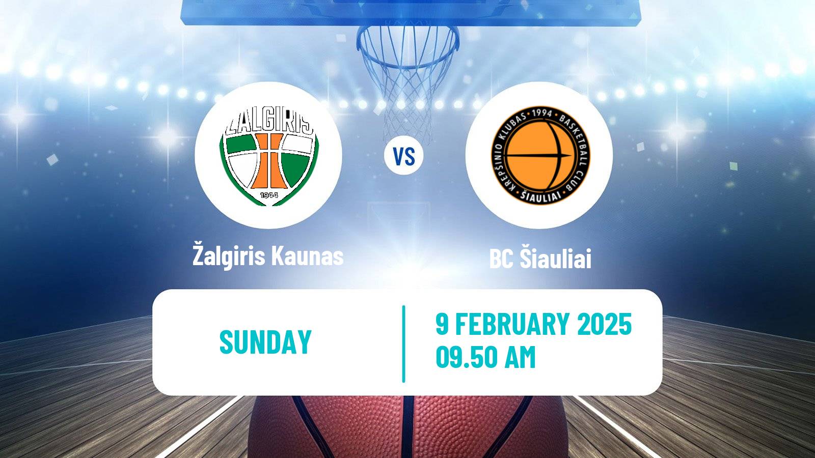 Basketball Lietuvos Krepsinio Lyga Žalgiris Kaunas - Šiauliai