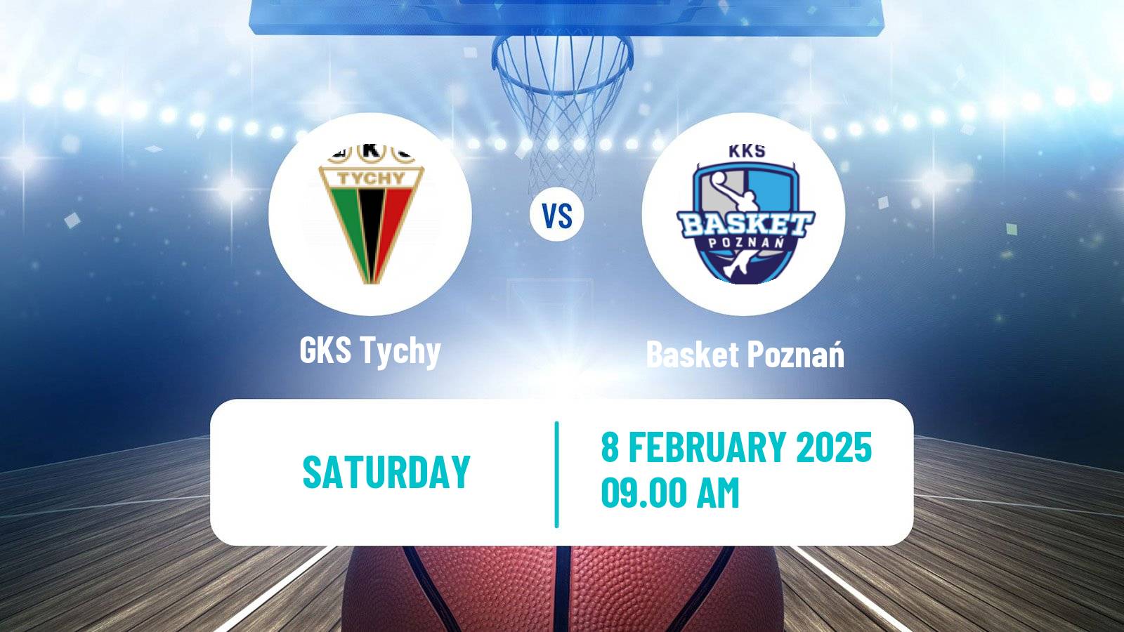 Basketball Polish 1 Liga Basketball GKS Tychy - Basket Poznań