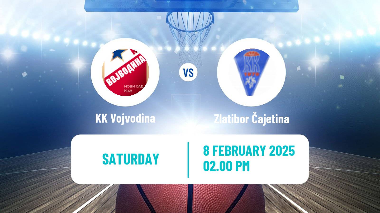 Basketball Serbian First League Basketball Vojvodina - Zlatibor Čajetina