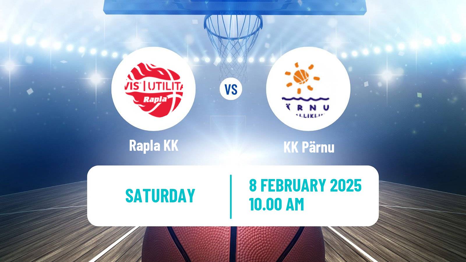 Basketball Estonian–Latvian Basketball League Rapla - Pärnu