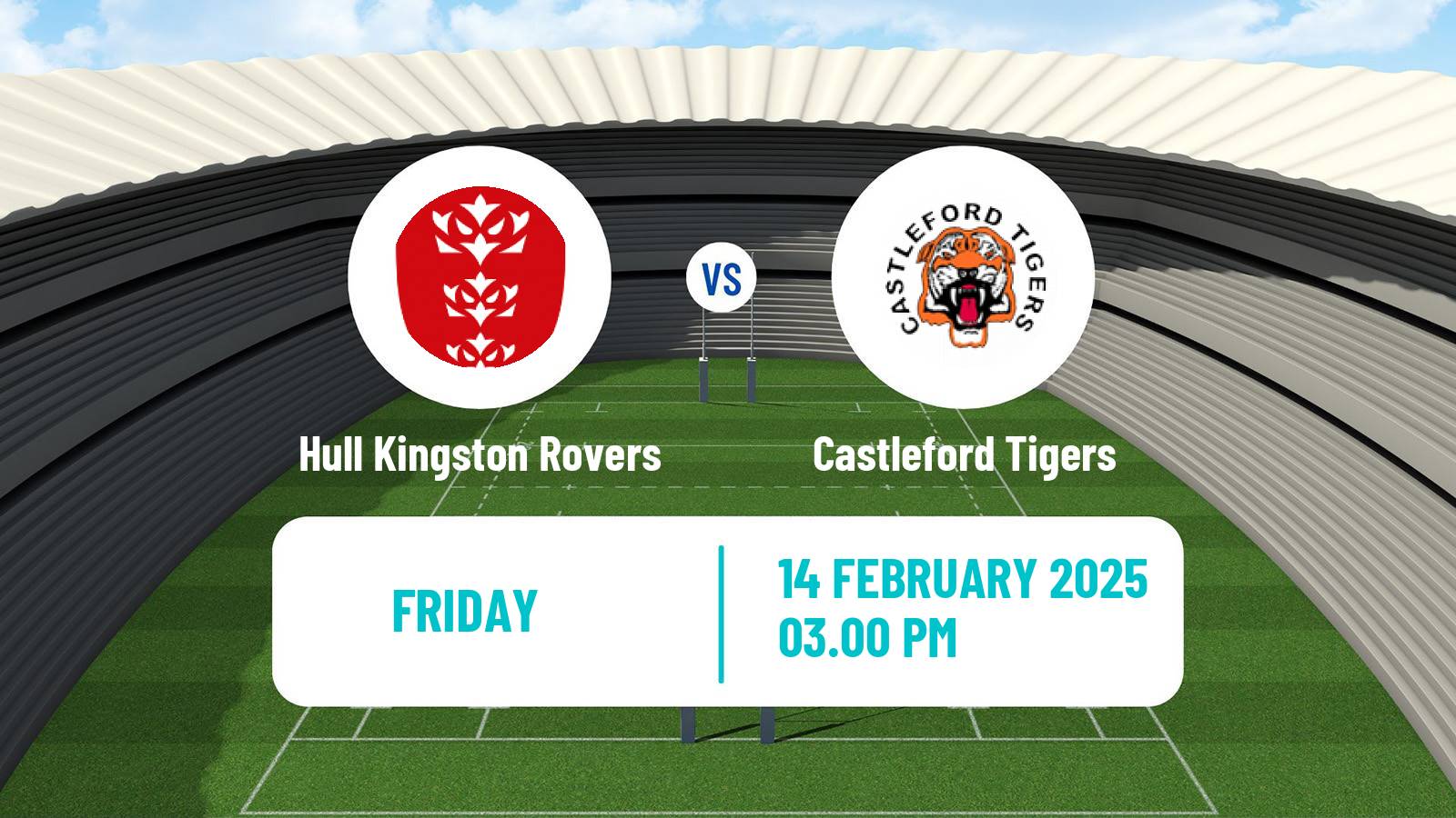 Rugby league Super League Rugby Hull Kingston Rovers - Castleford Tigers