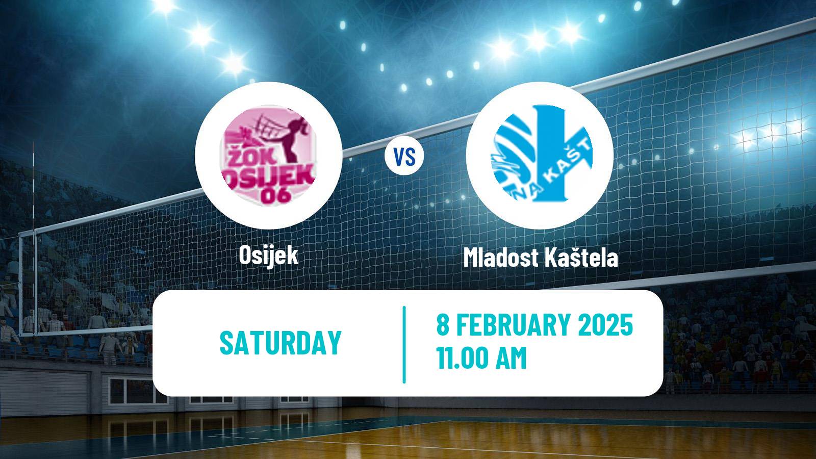 Volleyball Croatian Superliga Volleyball Women Osijek - Mladost Kaštela