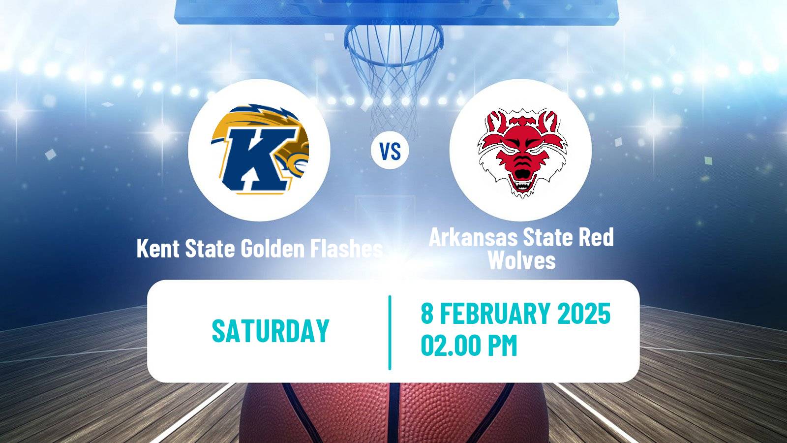 Basketball NCAA College Basketball Kent State Golden Flashes - Arkansas State Red Wolves