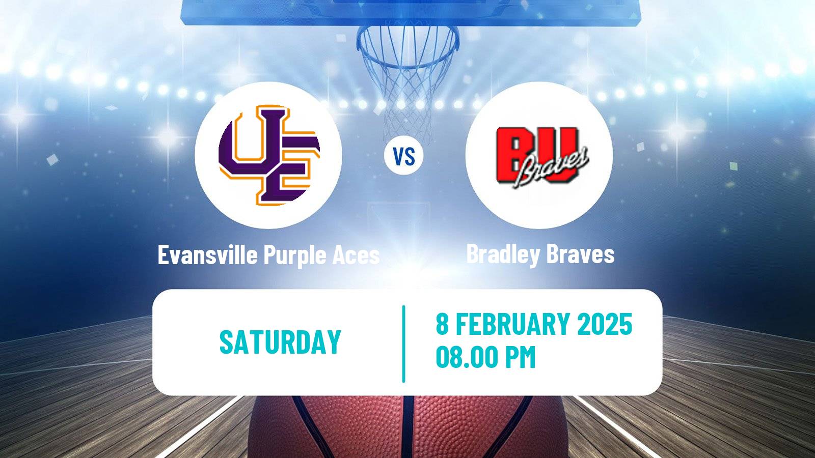 Basketball NCAA College Basketball Evansville Purple Aces - Bradley Braves