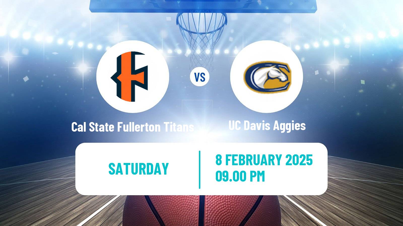 Basketball NCAA College Basketball Cal State Fullerton Titans - UC Davis Aggies