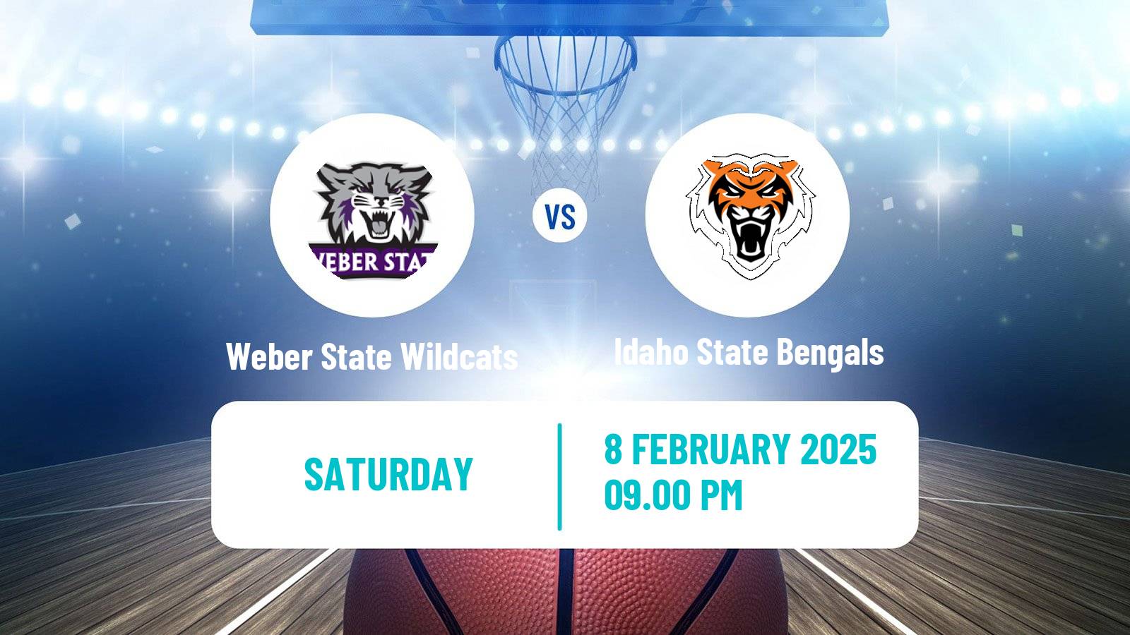 Basketball NCAA College Basketball Weber State Wildcats - Idaho State Bengals