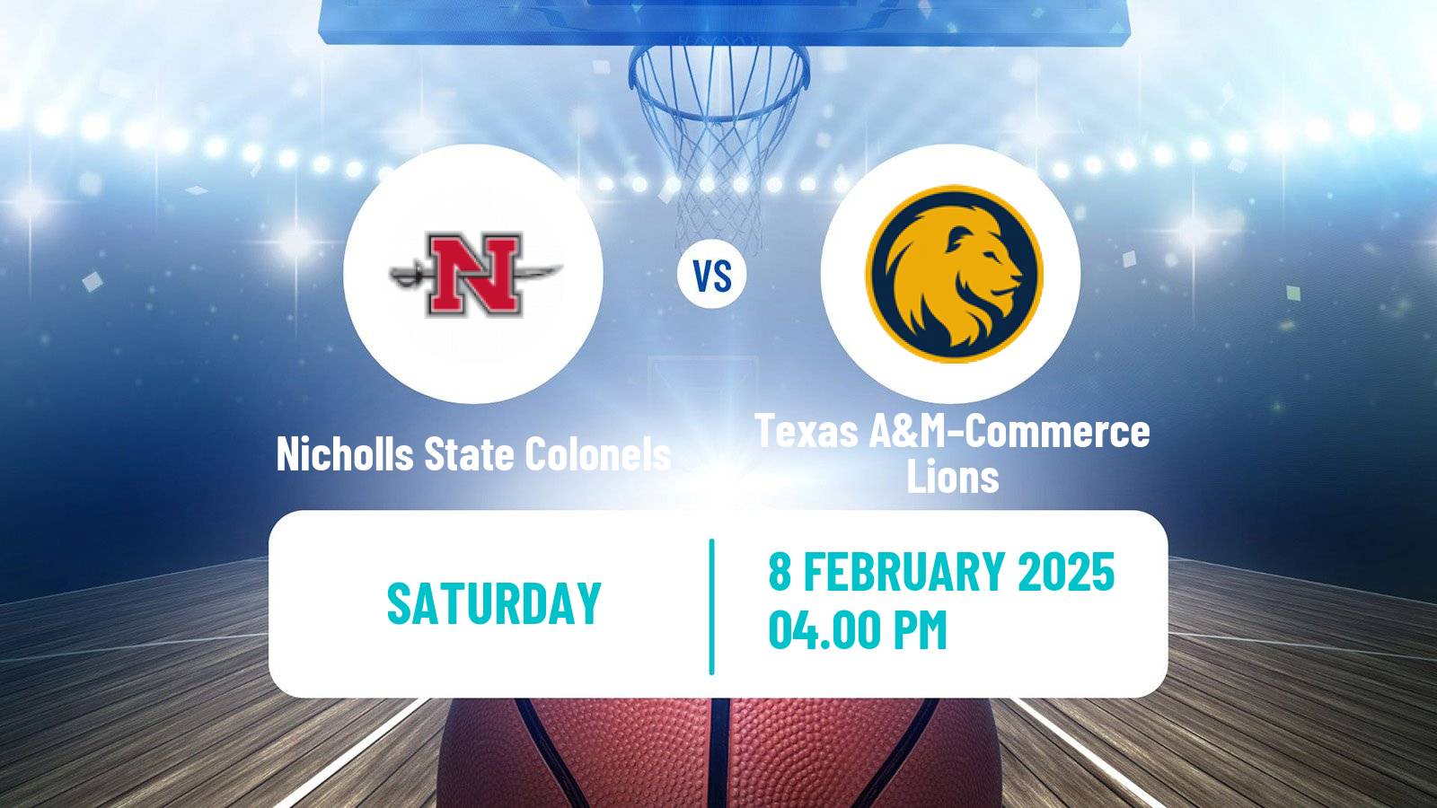 Basketball NCAA College Basketball Nicholls State Colonels - Texas A&M–Commerce Lions