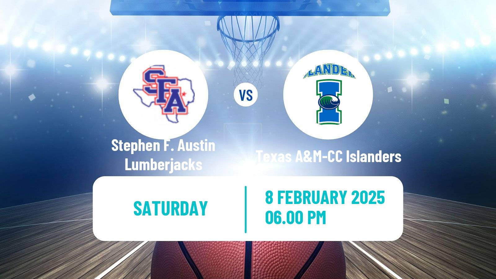 Basketball NCAA College Basketball Stephen F. Austin Lumberjacks - Texas A&M-CC Islanders