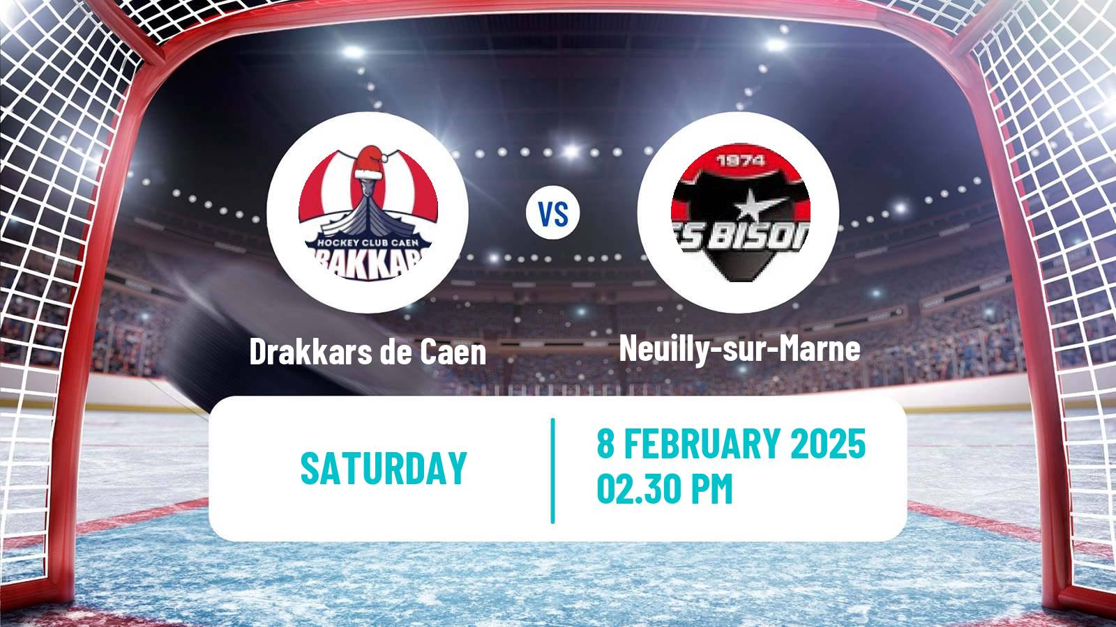 Hockey French D1 Ice Hockey Drakkars de Caen - Neuilly-sur-Marne