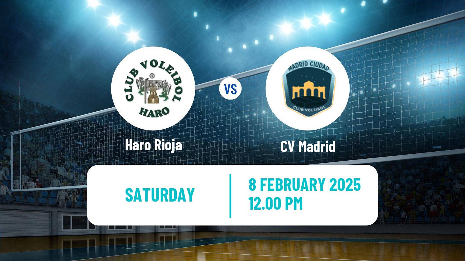 Volleyball Spanish SuperLiga Volleyball Women Haro Rioja - CV Madrid