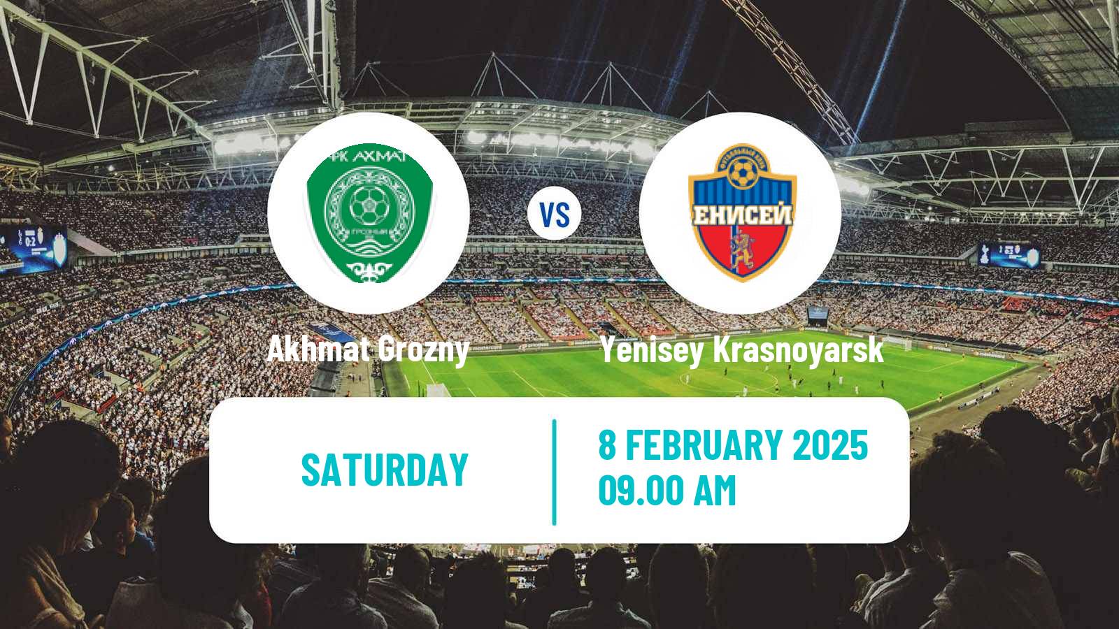 Soccer Club Friendly Akhmat Grozny - Yenisey Krasnoyarsk