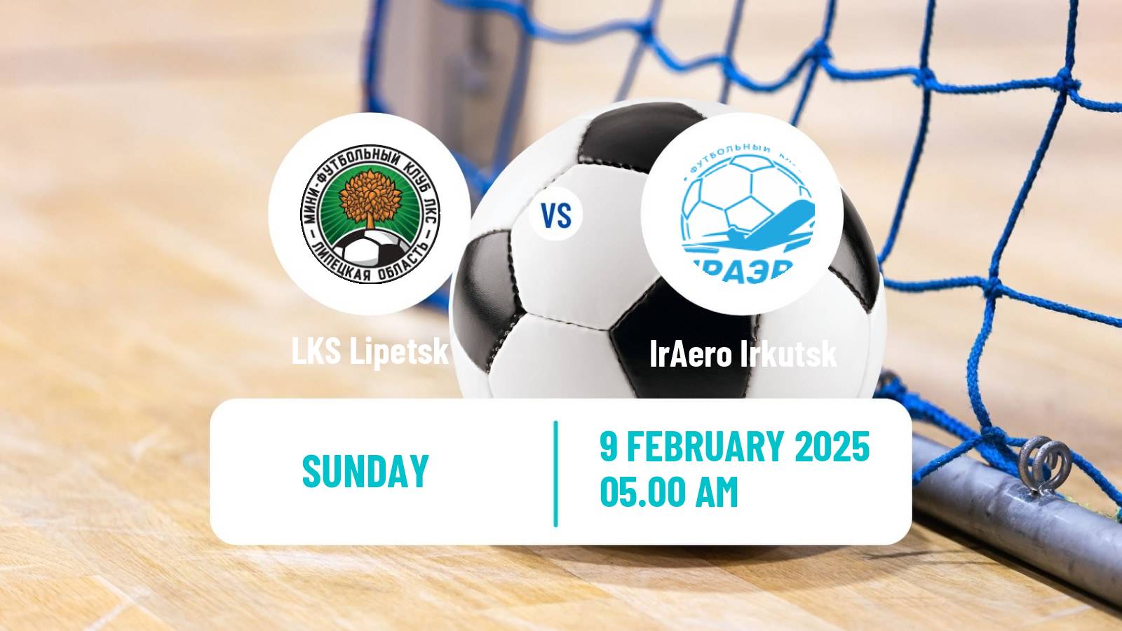 Futsal Russian Super Liga Futsal LKS Lipetsk - IrAero Irkutsk