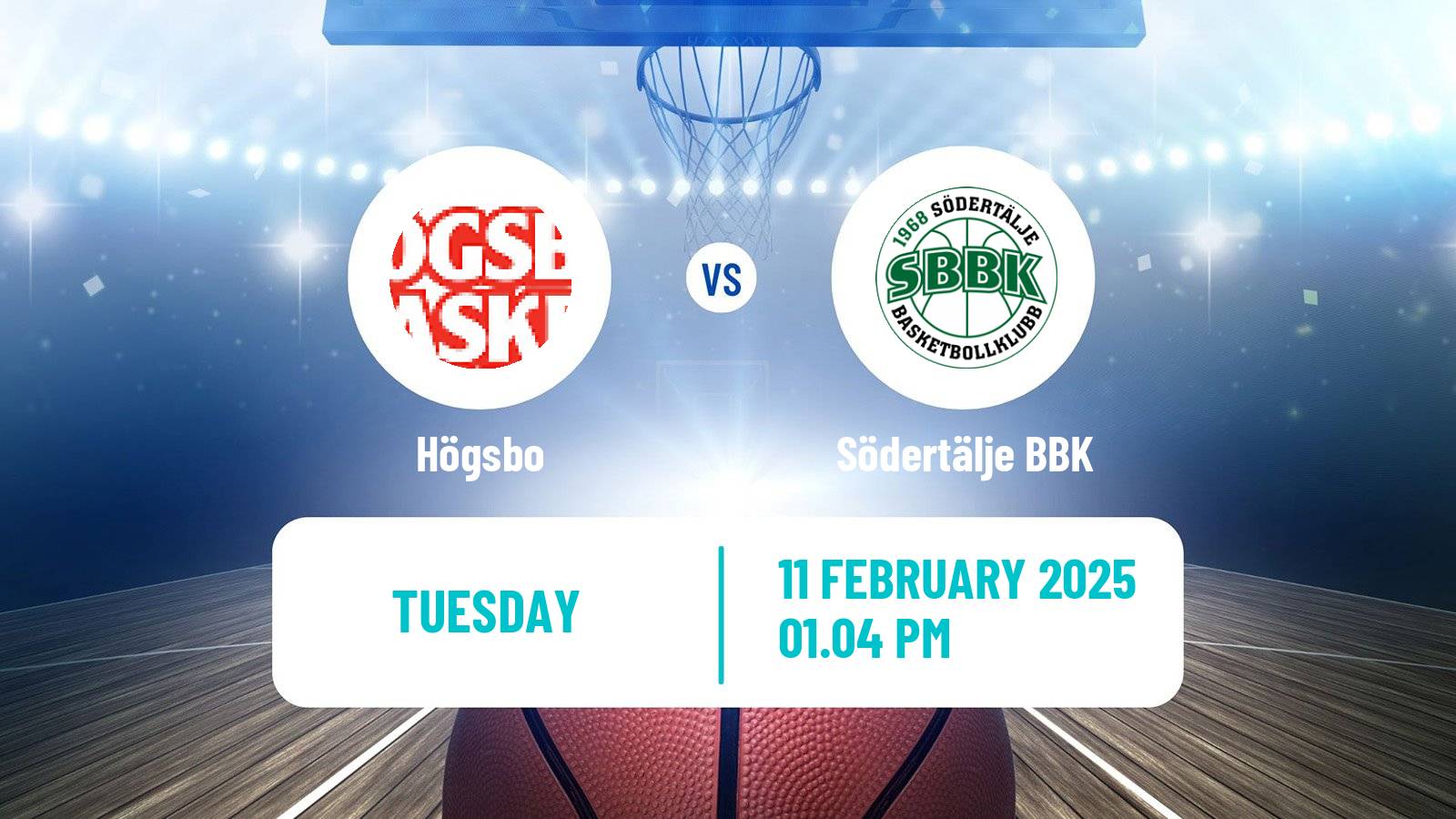 Basketball Swedish Basketligan Högsbo - Södertälje BBK