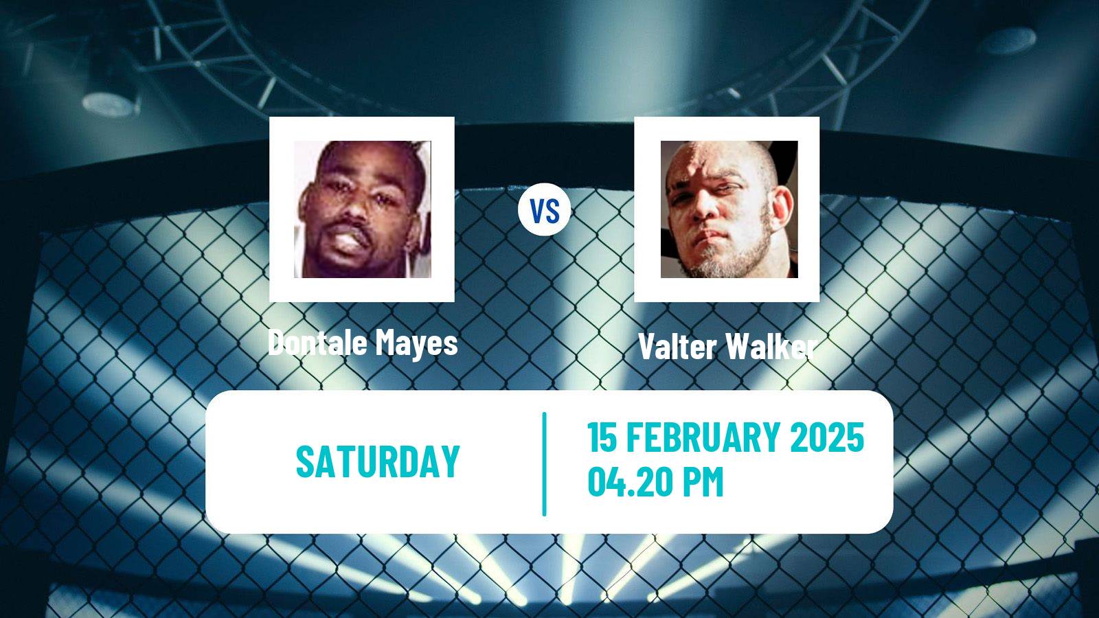 MMA Heavyweight UFC Men Dontale Mayes - Valter Walker