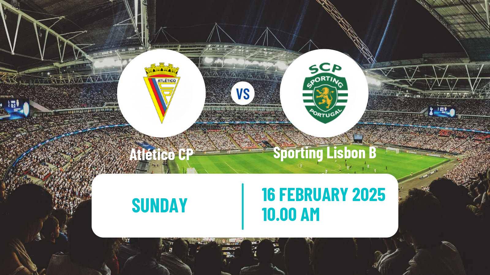 Soccer Portuguese Liga 3 Atlético CP - Sporting Lisbon B