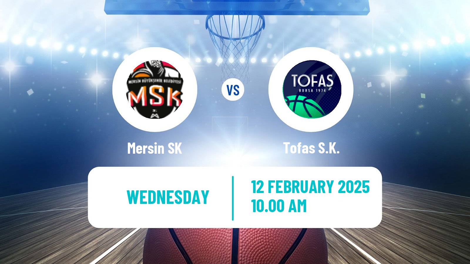 Basketball Turkish Cup Basketball Mersin SK - Tofaş