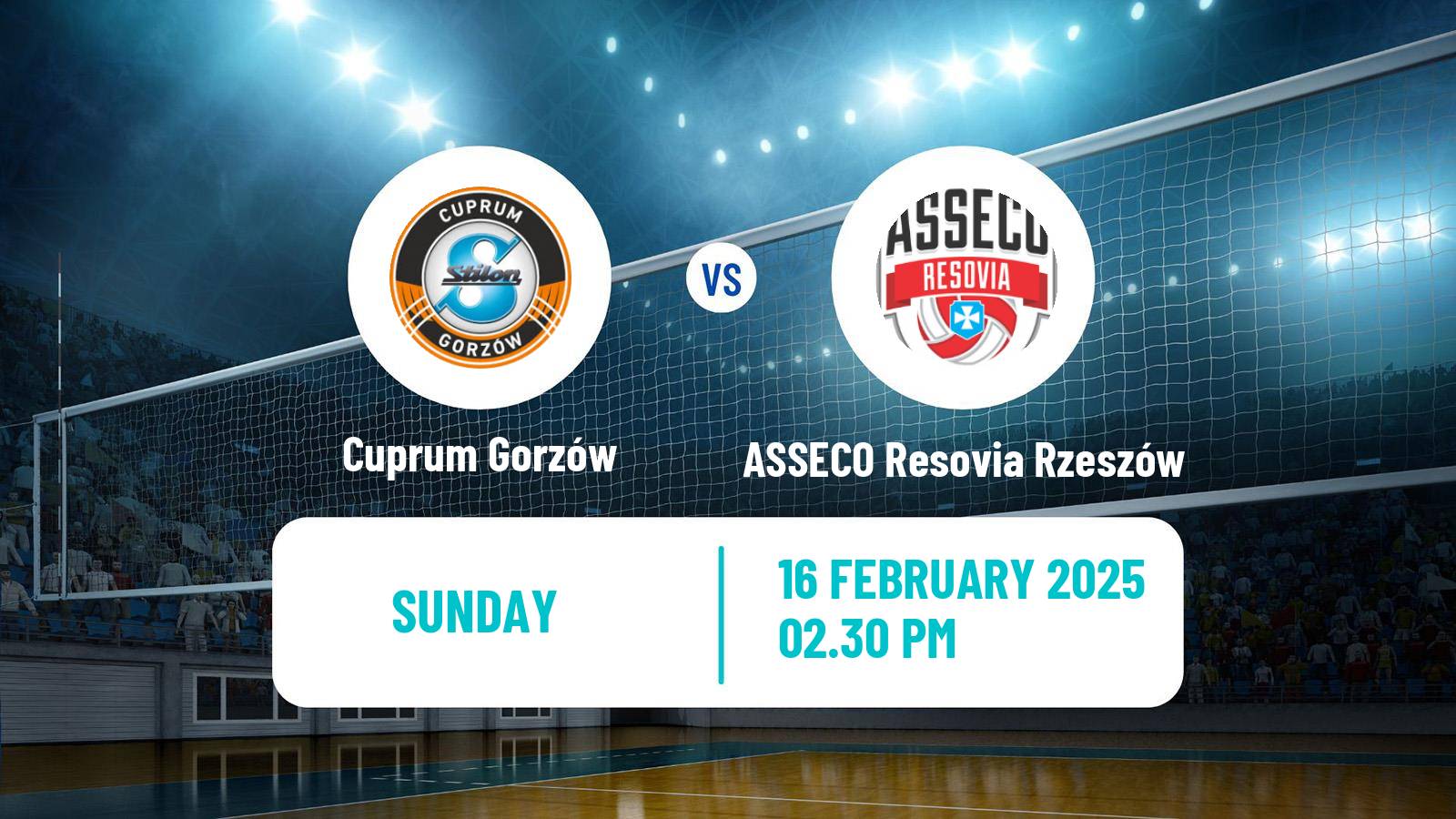 Volleyball Polish PlusLiga Cuprum Gorzów - ASSECO Resovia Rzeszów