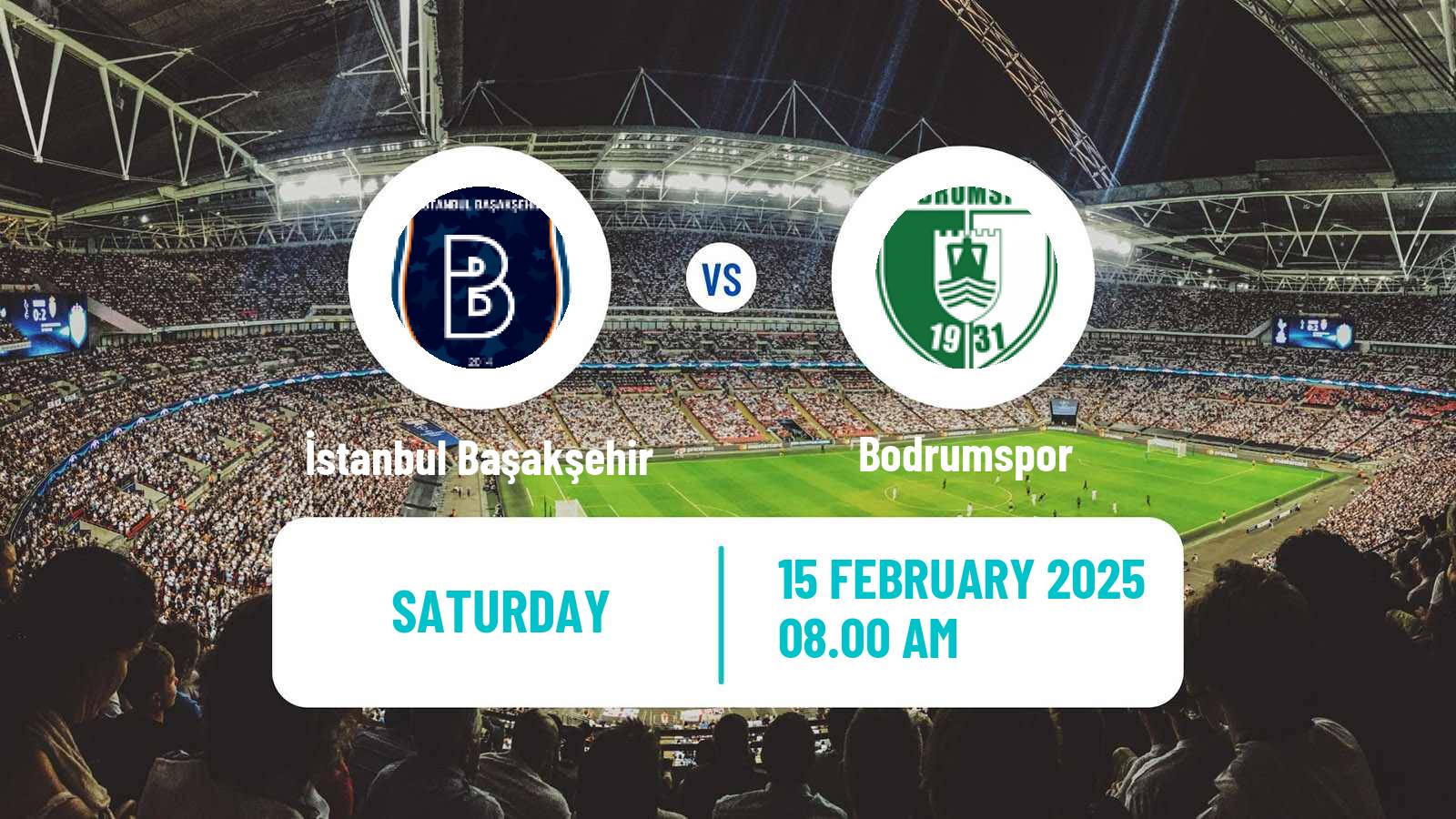 Soccer Turkish Super League İstanbul Başakşehir - Bodrumspor