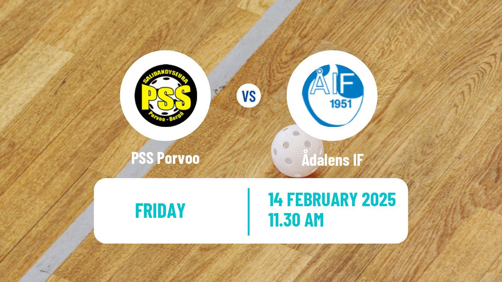 Floorball Finnish F-Liiga Women PSS Porvoo - Ådalens IF