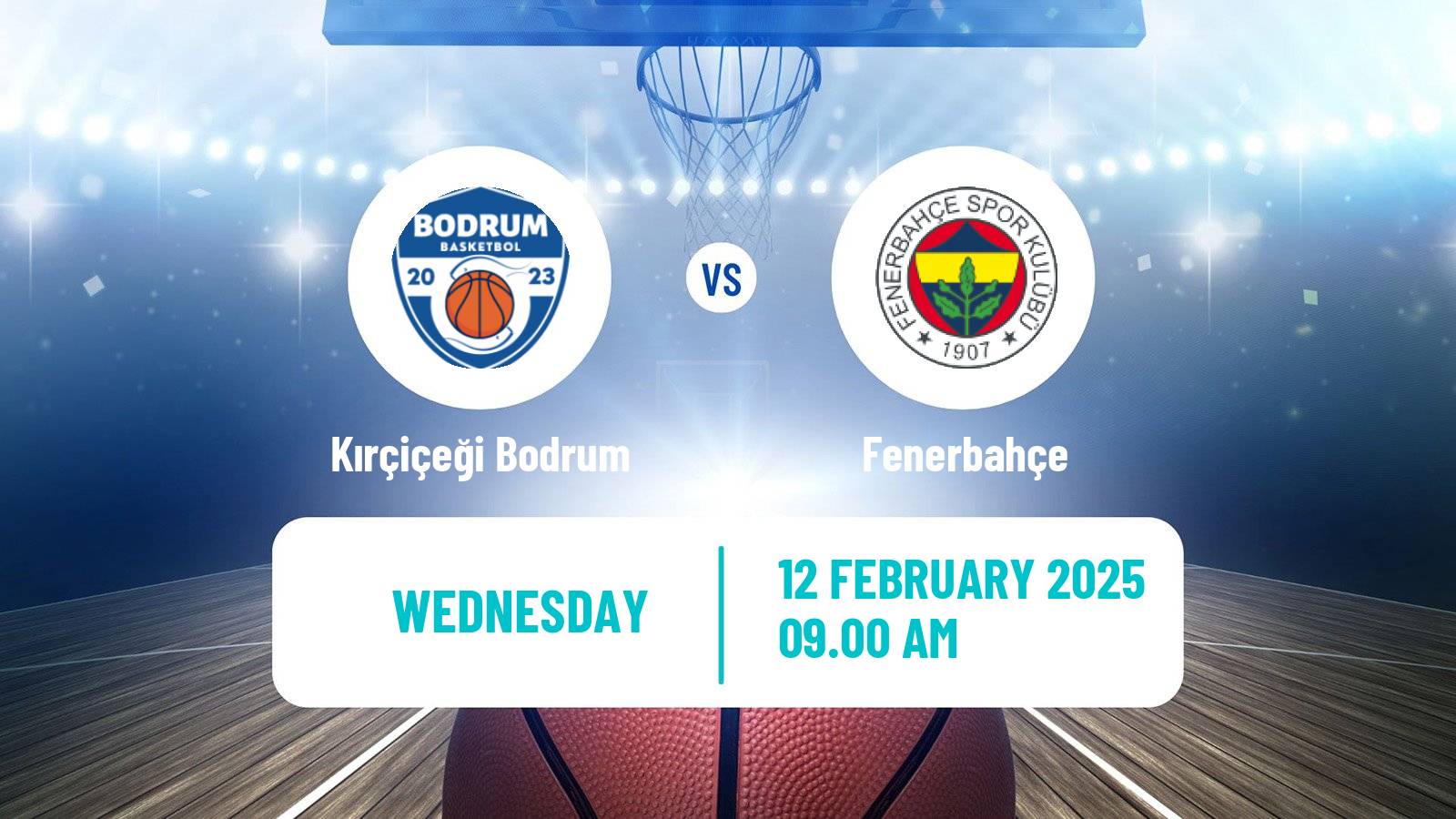 Basketball Turkish Basketball League Women Kırçiçeği Bodrum - Fenerbahçe