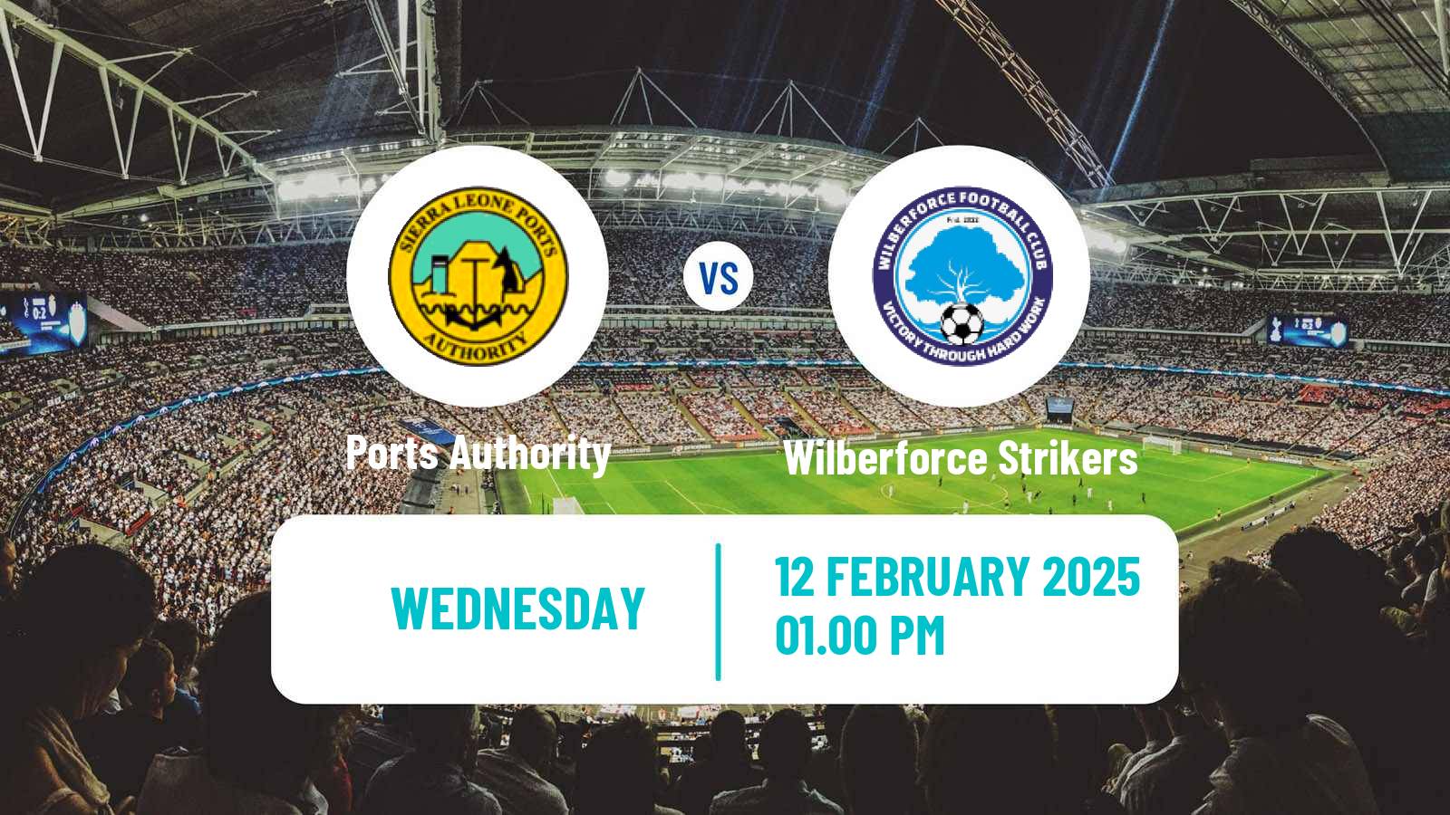 Soccer Sierra Leone Premier League Ports Authority - Wilberforce Strikers