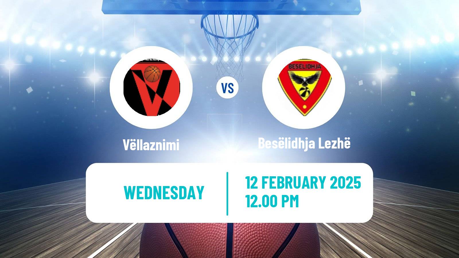 Basketball Liga Unike Basketball Vëllaznimi - Besëlidhja Lezhë