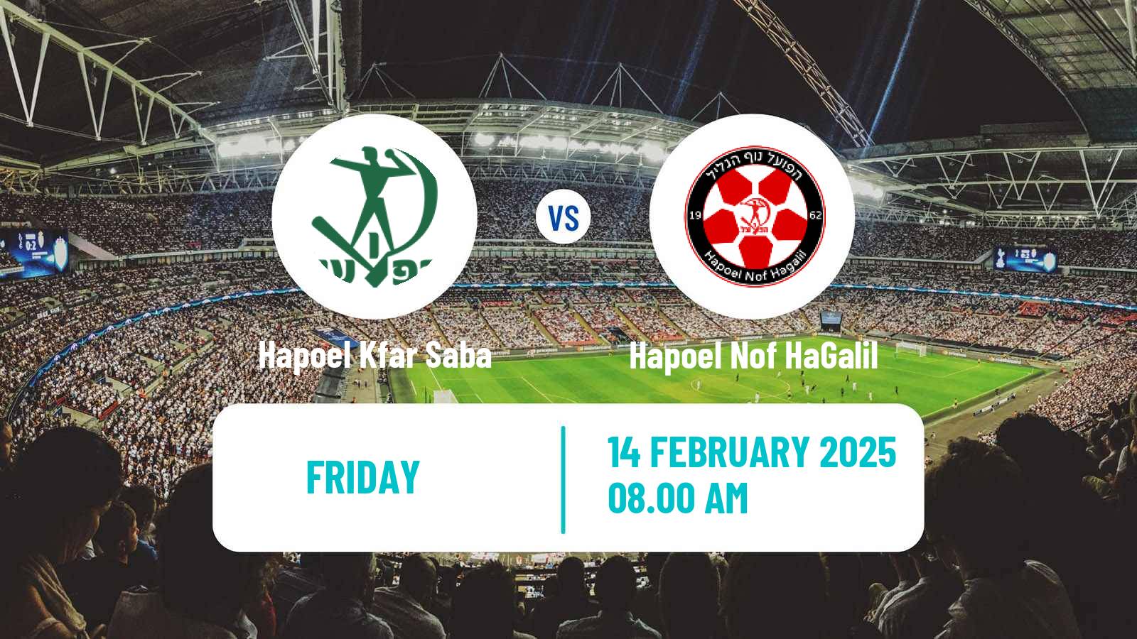 Soccer Israeli Liga Leumit Hapoel Kfar Saba - Hapoel Nof HaGalil