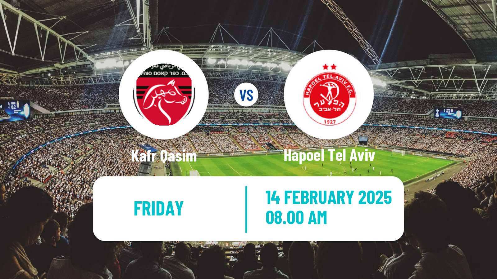 Soccer Israeli Liga Leumit Kafr Qasim - Hapoel Tel Aviv