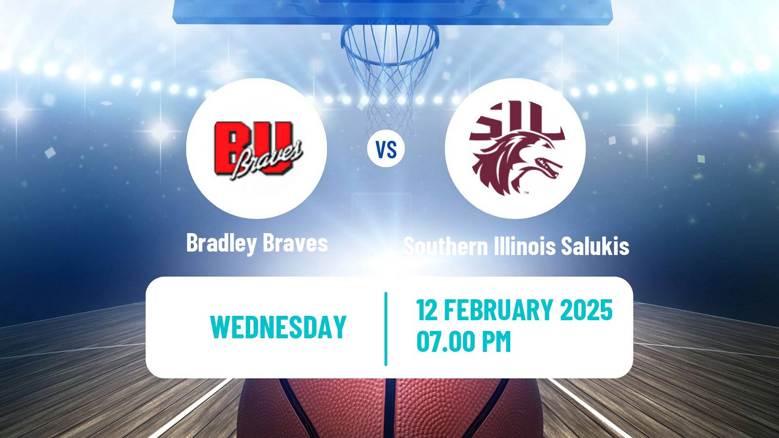 Basketball NCAA College Basketball Bradley Braves - Southern Illinois Salukis