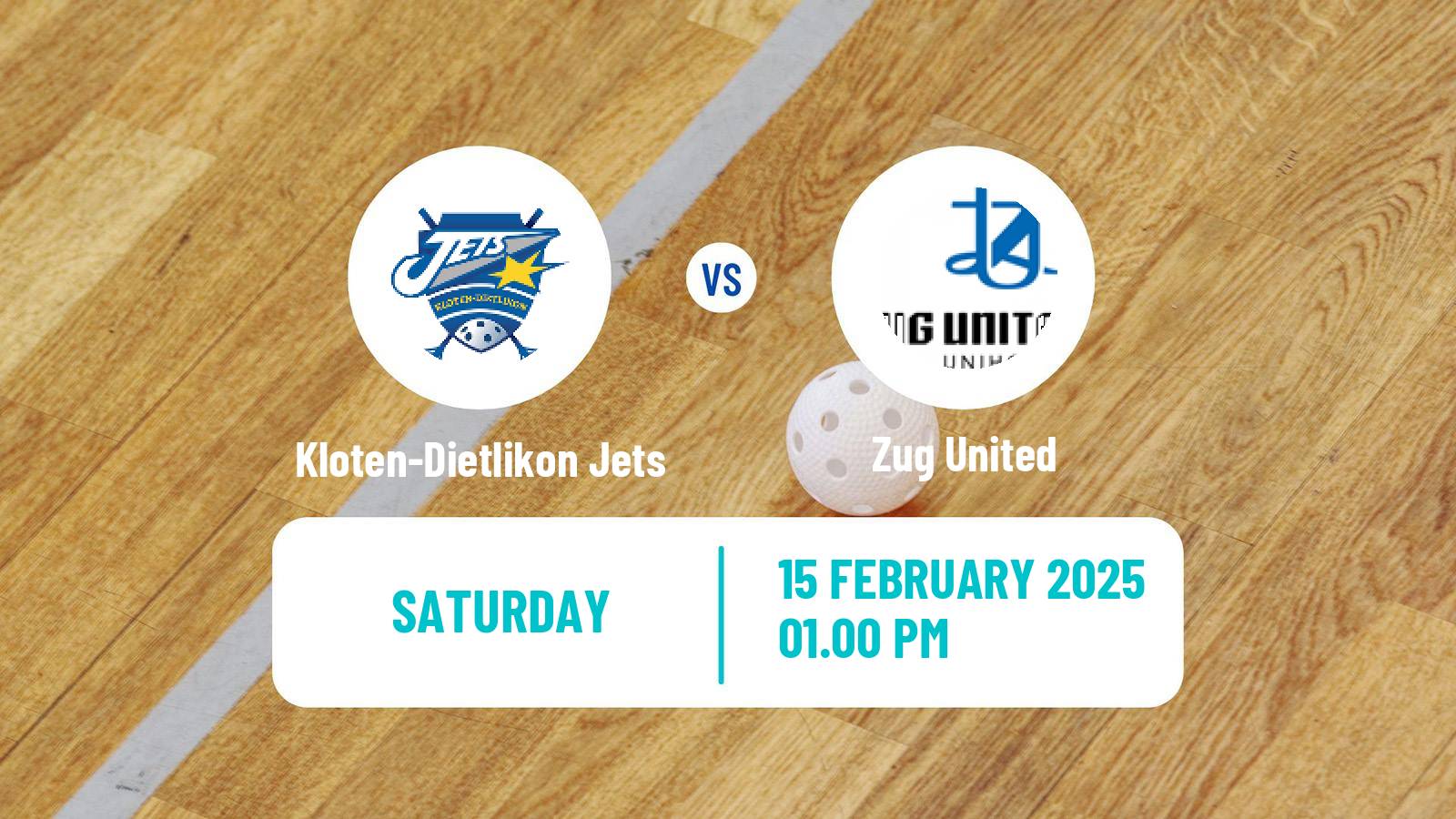 Floorball Swiss NLA Floorball Women Kloten-Dietlikon Jets - Zug United