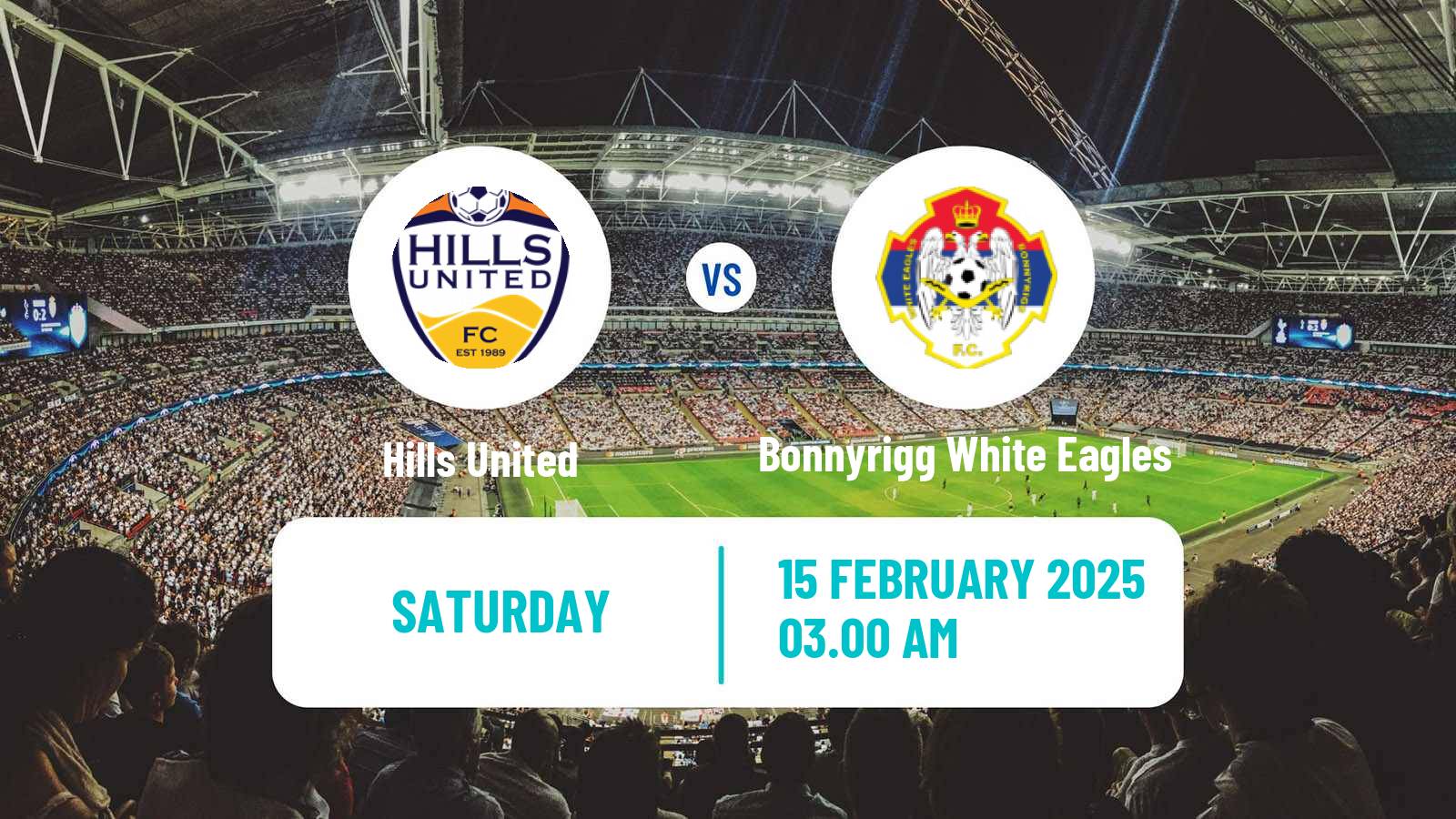 Soccer Australian NSW League One Hills United - Bonnyrigg White Eagles