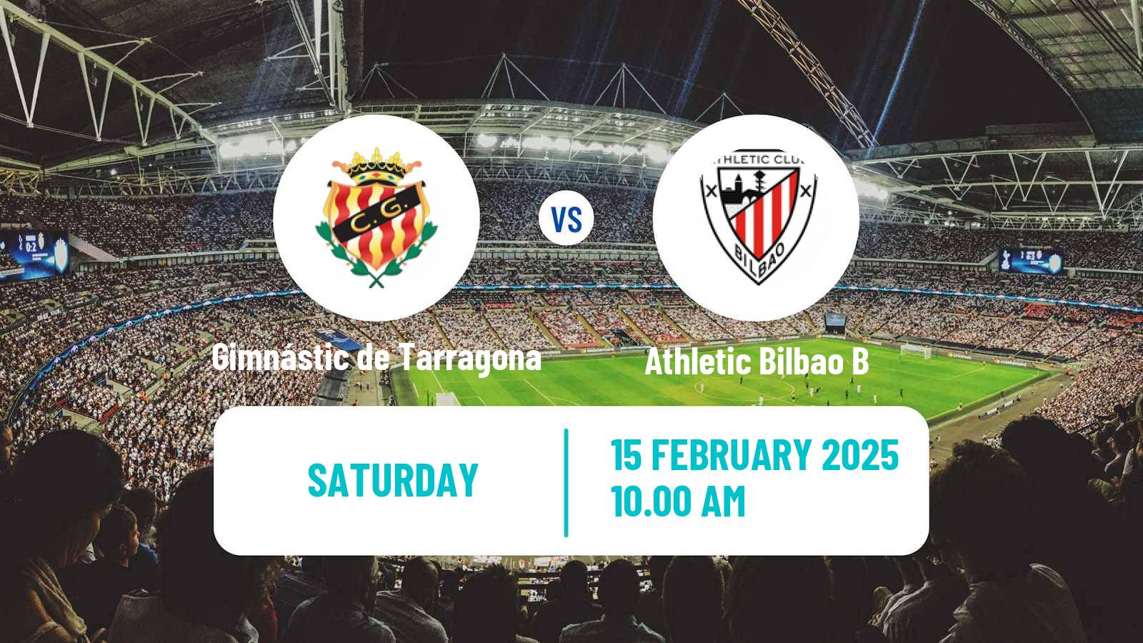 Soccer Spanish Primera RFEF Group 1 Gimnástic de Tarragona - Athletic Bilbao B