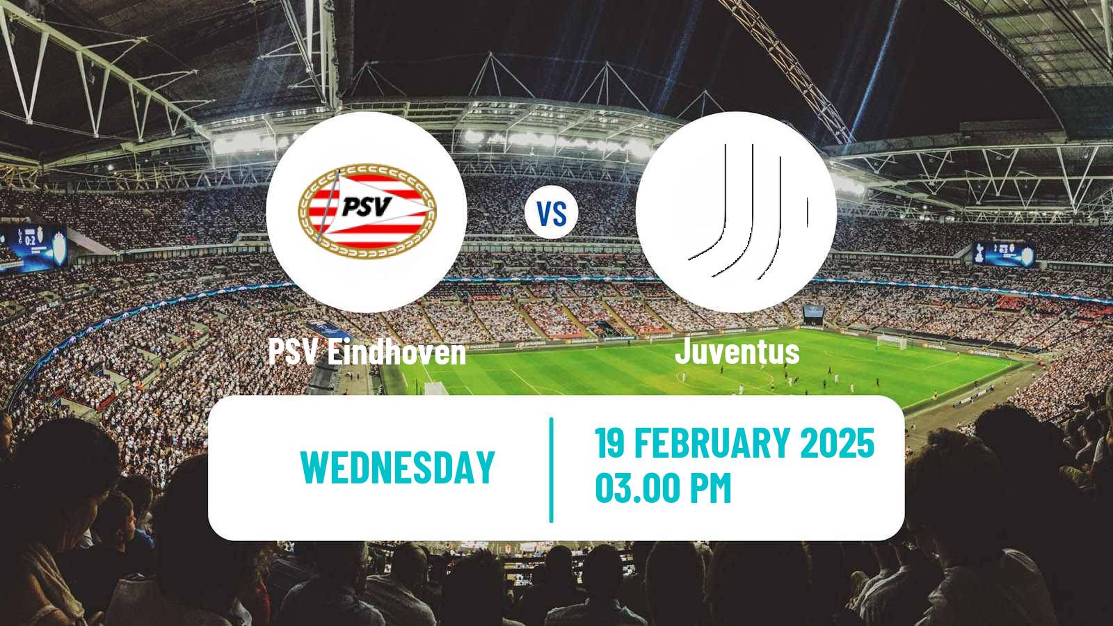 Soccer UEFA Champions League PSV Eindhoven - Juventus