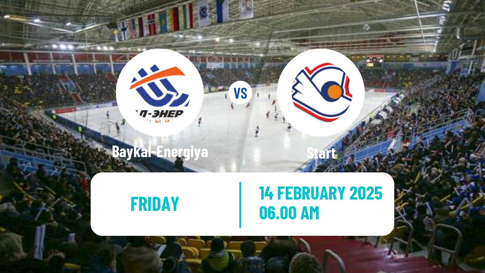 Bandy Russian Super League Bandy Baykal-Energiya - Start