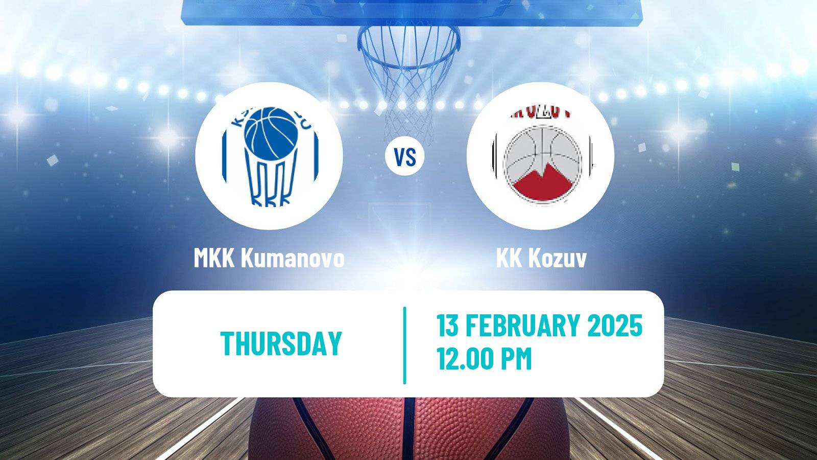 Basketball North Macedonian Cup Basketball MKK Kumanovo - Kozuv