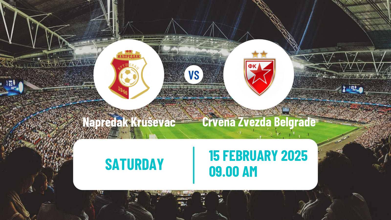 Soccer Serbian Superliga Napredak Kruševac - Crvena Zvezda Belgrade