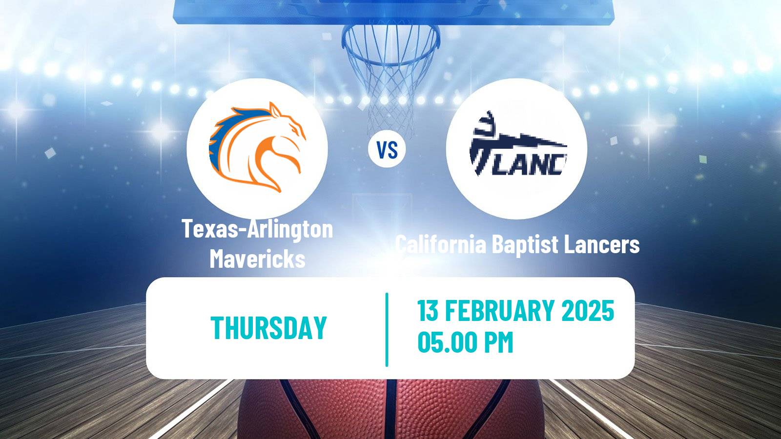 Basketball NCAA College Basketball Texas-Arlington Mavericks - California Baptist Lancers