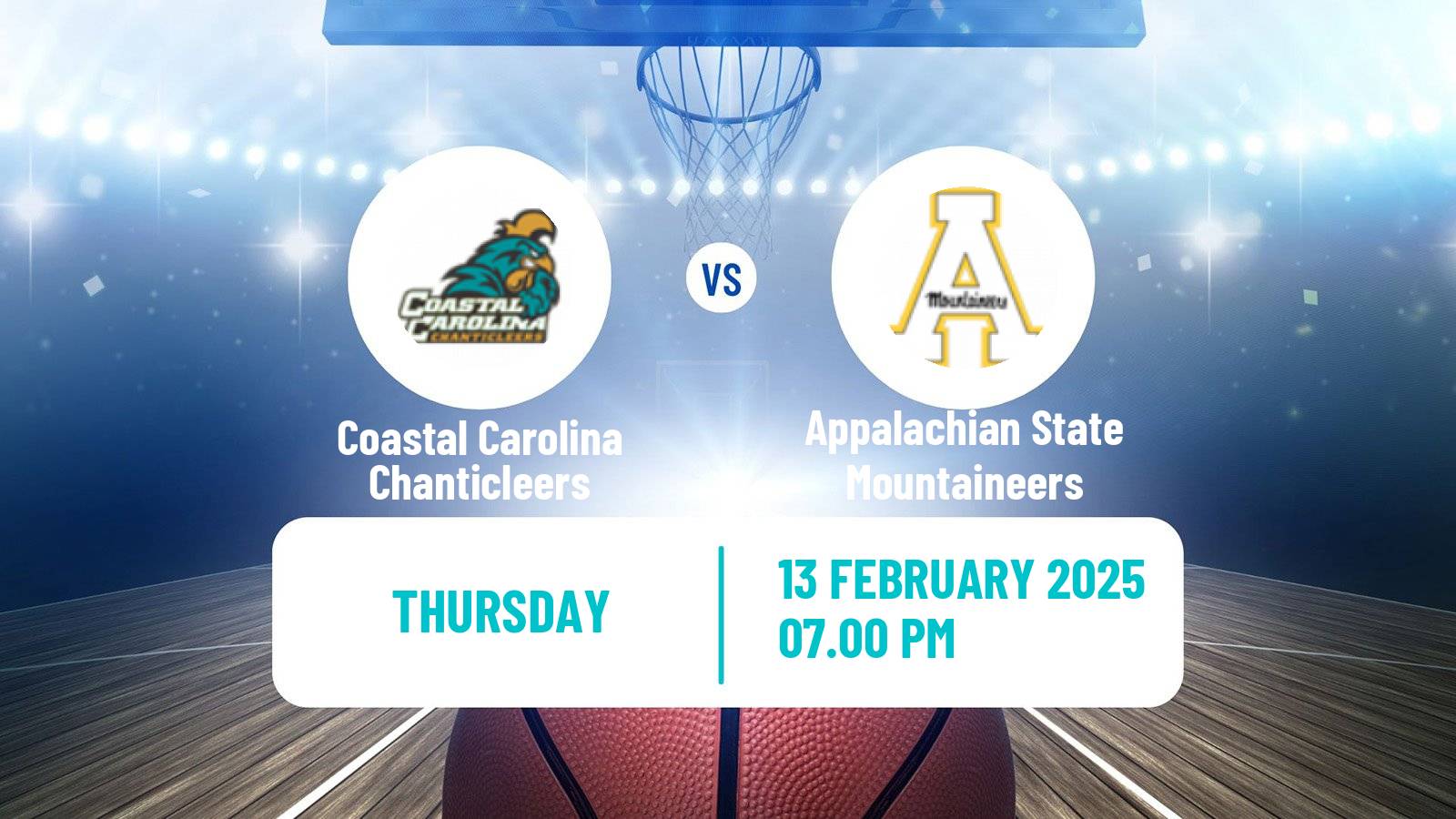 Basketball NCAA College Basketball Coastal Carolina Chanticleers - Appalachian State Mountaineers