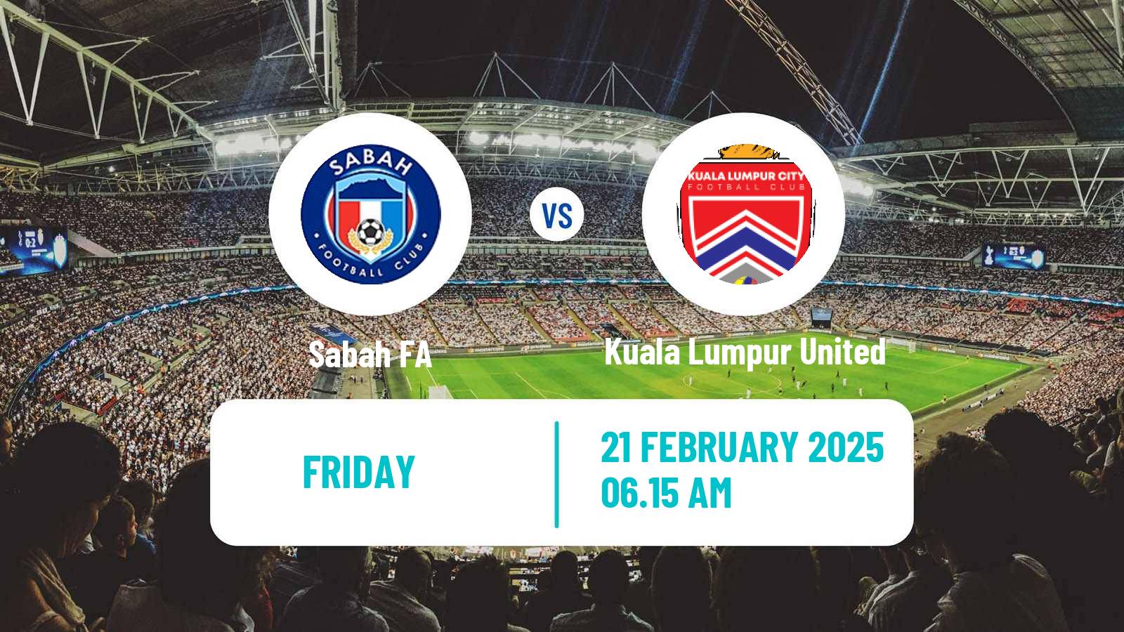 Soccer Malaysian Super League Sabah FA - Kuala Lumpur United