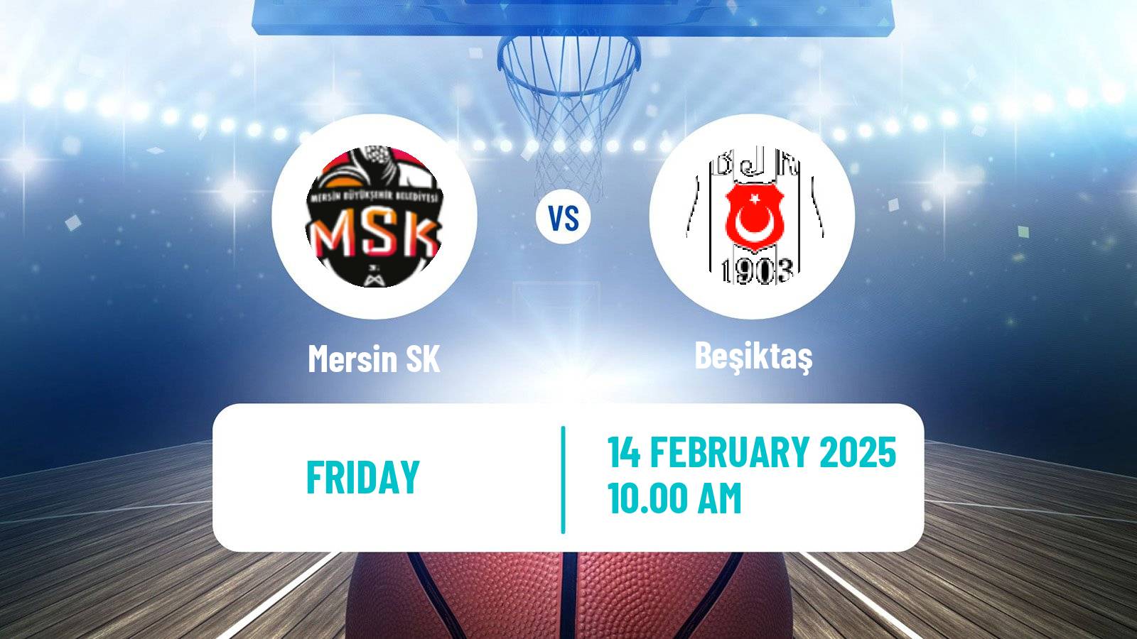 Basketball Turkish Cup Basketball Mersin SK - Beşiktaş