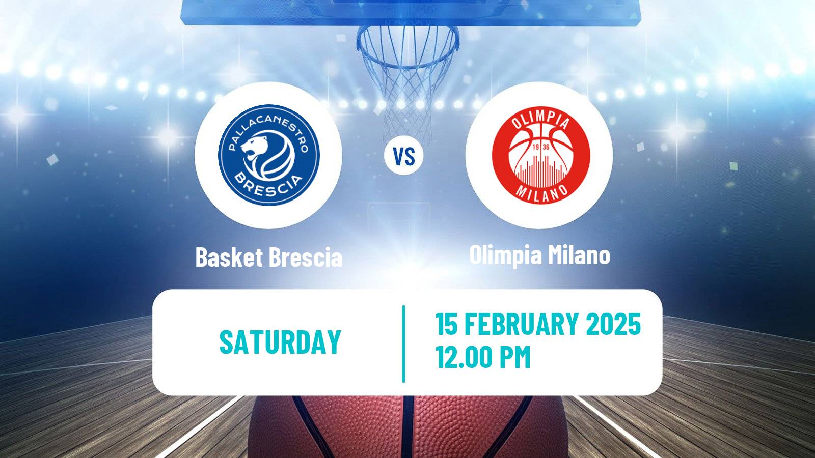 Basketball Italian Cup Basketball Basket Brescia - Olimpia Milano