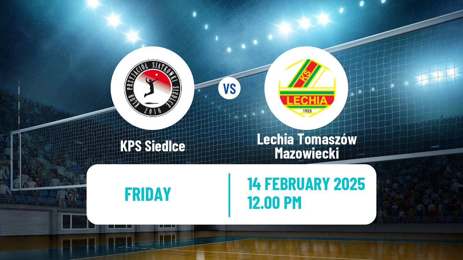 Volleyball Polish I Liga Volleyball Siedlce - Lechia Tomaszów Mazowiecki