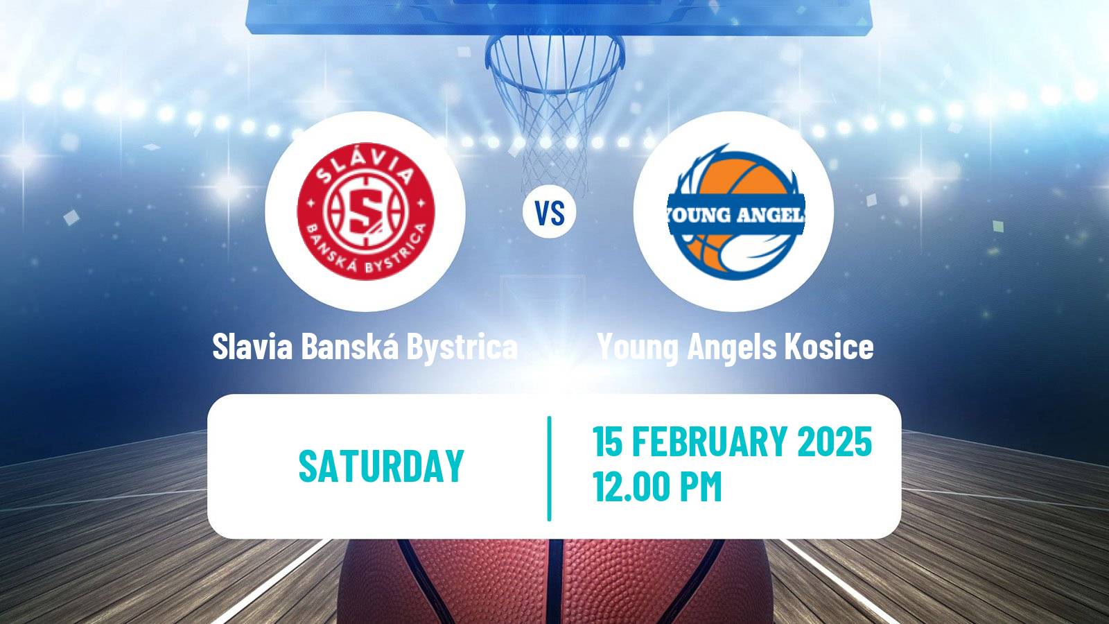 Basketball Slovak Extraliga Basketball Women Slavia Banská Bystrica - Young Angels Kosice