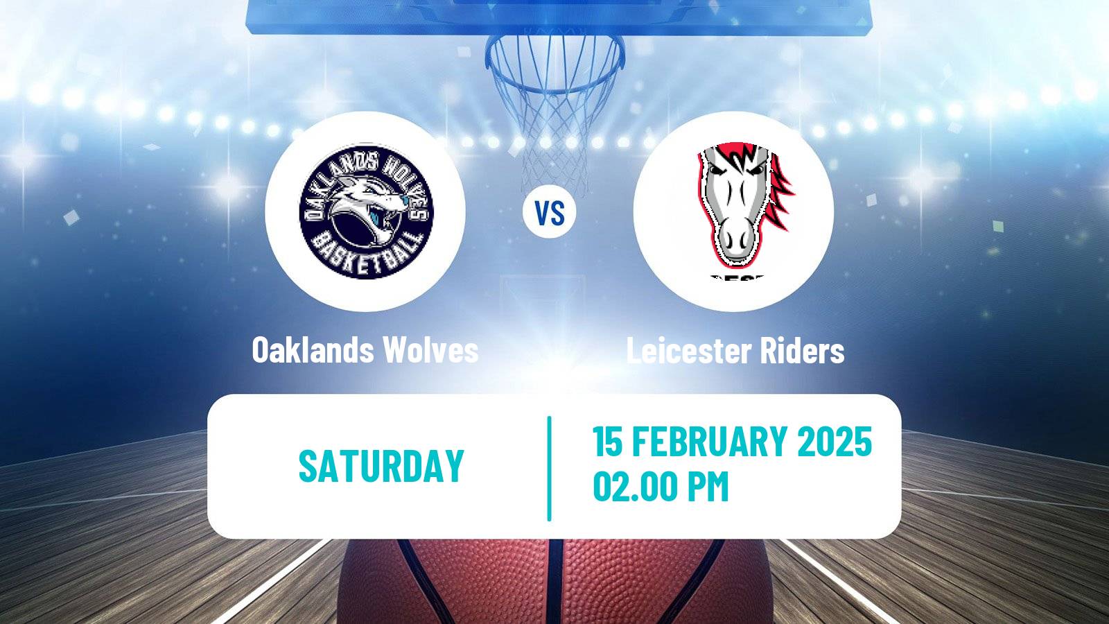 Basketball British WBBL Cup Women Oaklands Wolves - Leicester Riders