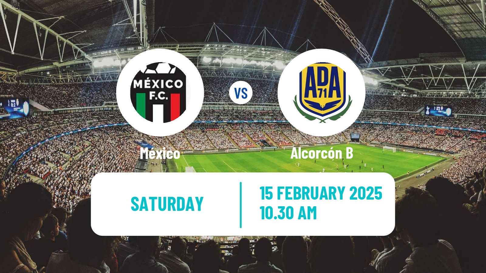 Soccer Spanish Tercera RFEF - Group 7 México - Alcorcón B