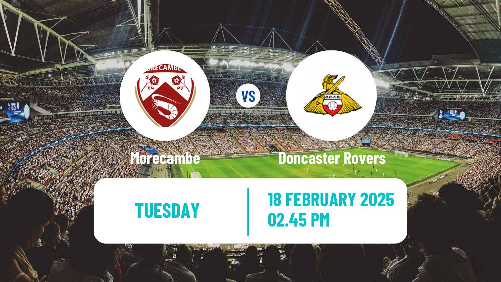 Soccer English League Two Morecambe - Doncaster Rovers