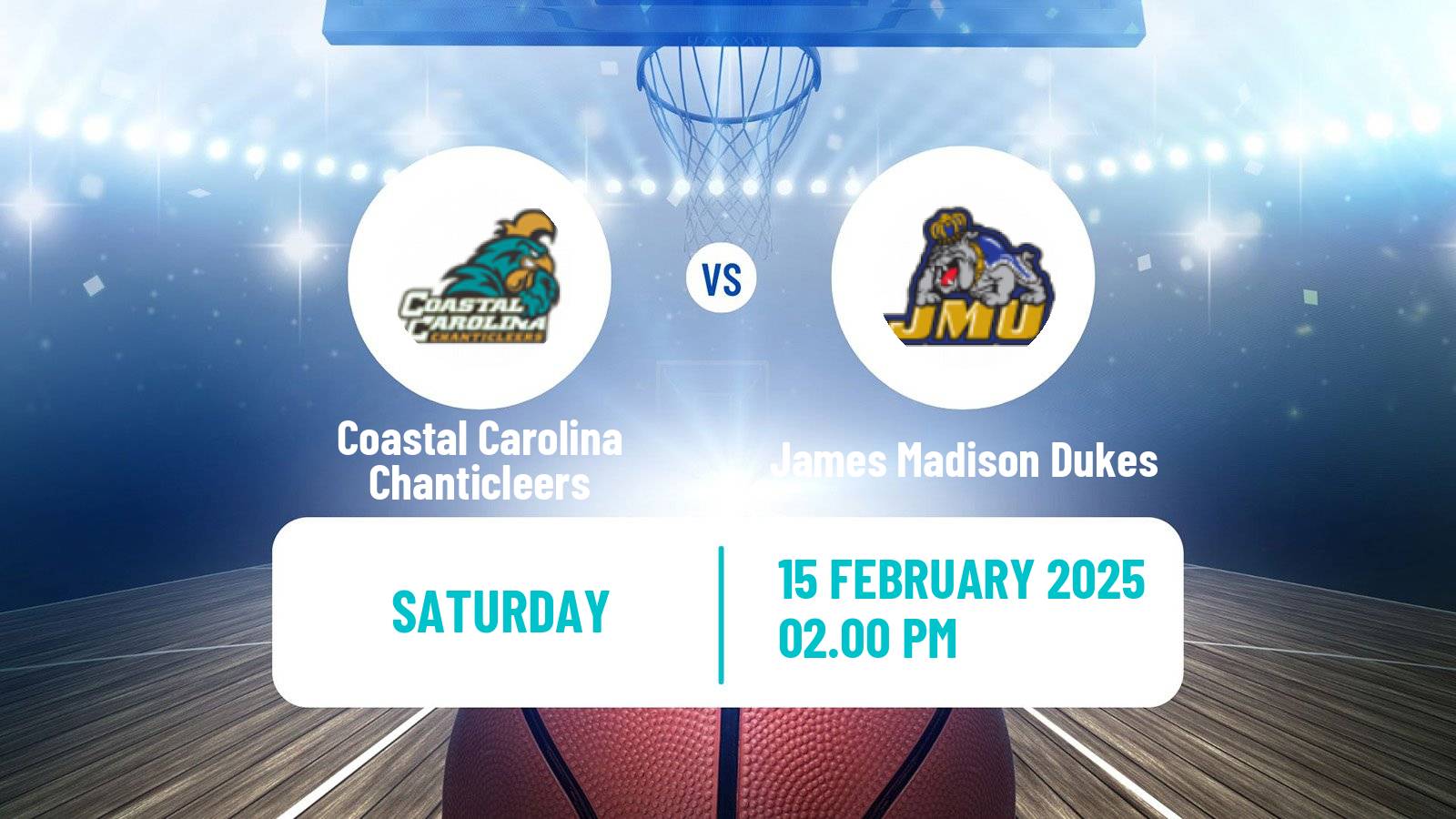 Basketball NCAA College Basketball Coastal Carolina Chanticleers - James Madison Dukes