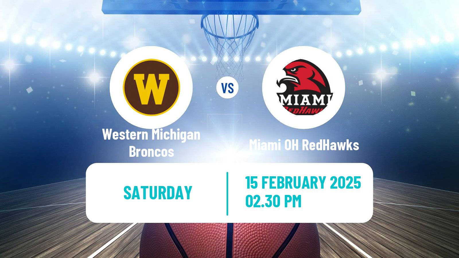 Basketball NCAA College Basketball Western Michigan Broncos - Miami OH RedHawks